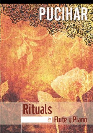 Slika PUCIHAR:RITUALS FOR FLUTE AND PIANO