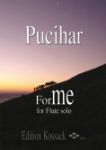 PUCIHAR:FOR ME FLUTE SOLO