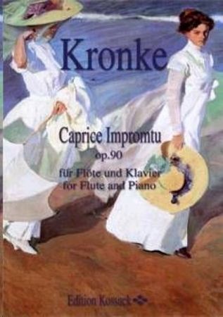 Slika KRONKE:CAPRICE IMPROMPTU OP.90 FUR FLOTE UND KLAVIER