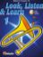 Slika LOOK, LISTEN & LEARN 1 TROMBONE T.C. + AUDIO ACCES (CD)