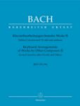 BACH J.S.:KEYBOARD ARRANGEMENTS OF WORK BY OTHER COMPOSERS II