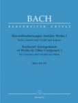 BACH J.S.:KEYBOARD ARRANGEMENTS OF WORK BY OTHER COMPOSERS  I