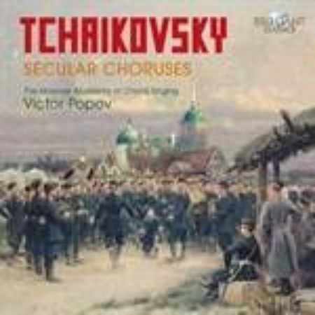 Slika TCHAIKOVSKY:SECULAR CHORUSES