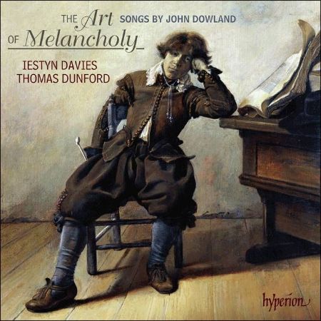 DOWLAND:THE ART OF MELANCHOLY