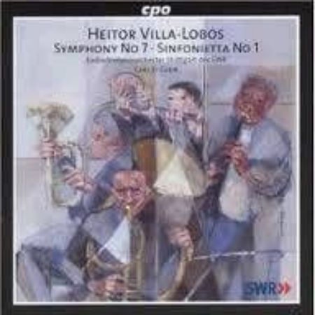 Slika VILLA-LOBOS:SYMPHONY NO.7,SINFONIETTA