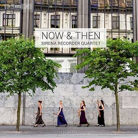 Slika NOW & THEN/SIRENA RECORDER QUARTET