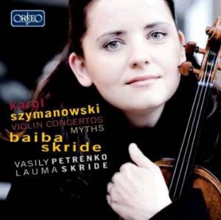 Slika SZYMANOWSKI:VIOLIN CONCERTO/BAIBA SKRIDE