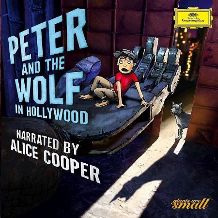 Slika PROKOFIEV:PETER AND THE WOLF IN HOLLYWOOD/ALICE COOPER