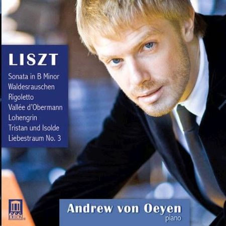 Slika LISZT:PIANO SONATA..../ANDREW VON OEYEN