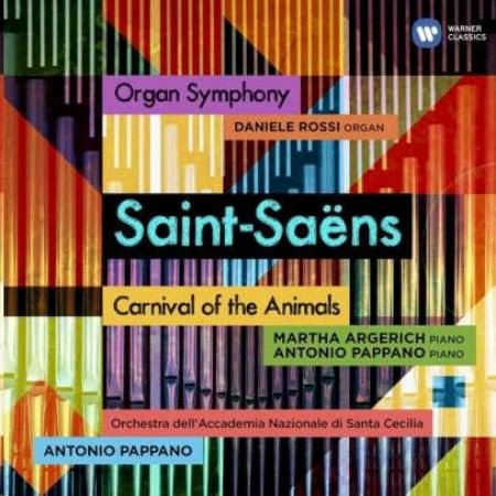 Slika SAINT-SAENS:ORGAN SYMPHONY,CARNIVAL OF THE ANIMALS/PAPPANO