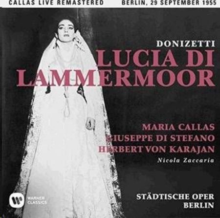 Slika DONIZETTI:LUCIA DI LAMMERMOOR/CALLAS,DI STEFANO/KARAJAN