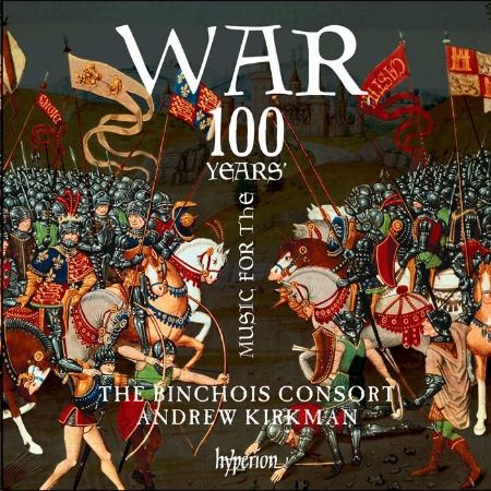 Slika MUSIC FOR THE 100 YEARS WAR