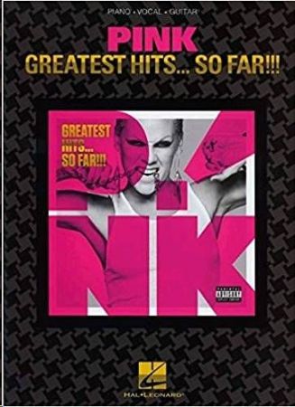 Slika PINK:GREATEST HITS...SO FAR!!!  PVG (piano/vocal/guitar)