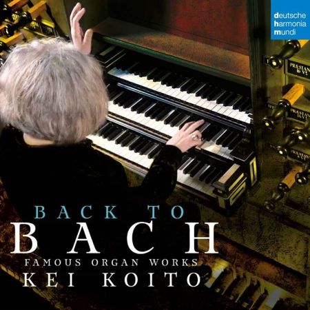 BACK TO BACH/KEI KOITO  ORGAN