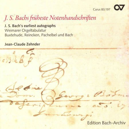 BACH J.S.:EARLIEST AUTOGRAPHS/ZEHNDER