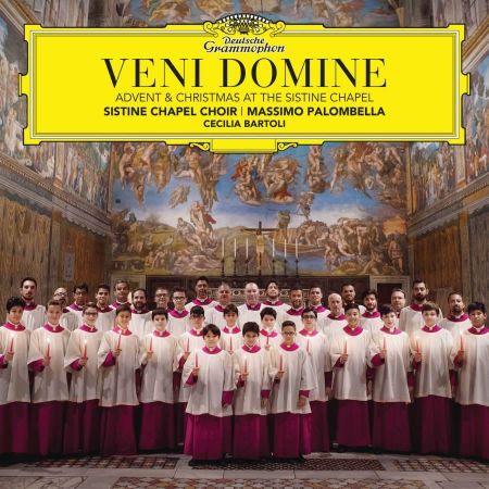 VENI DOMINE/ADVENT & CHRISTMAS AT THE SISTINE CHAPEL/CECILIA BARTOLI