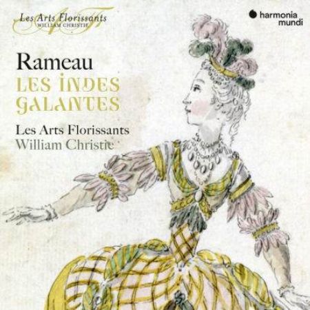 RAMEAU:LES INDES GALANTES/CHRISTIE