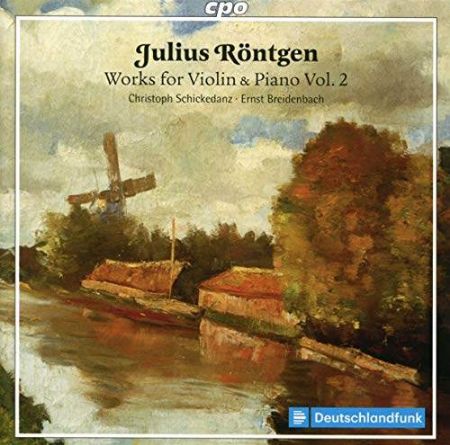 RONTGEN:WORKS FOR VIOLIN AND PIANO VOL.2