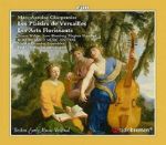 CHARPENTIER:LES PLAISIRS DE VERSAILLES/LES ARTS FLORISSANTS