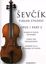 ŠEVČIK:SCHOOL OF VIOLINE OP.1/2