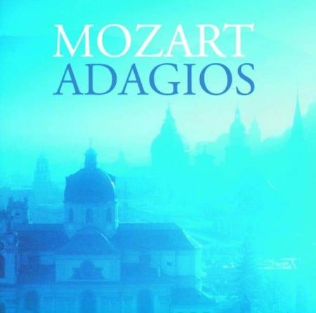 MOZART ADAGIOS