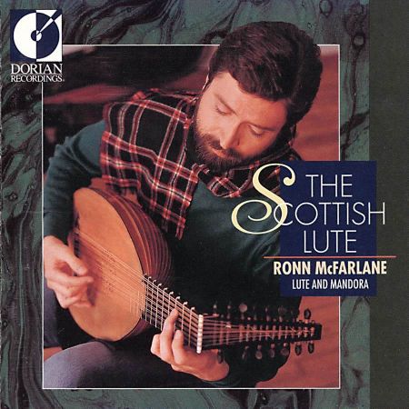 THE SCOTTISH LUTE/RONN MCFARLANE