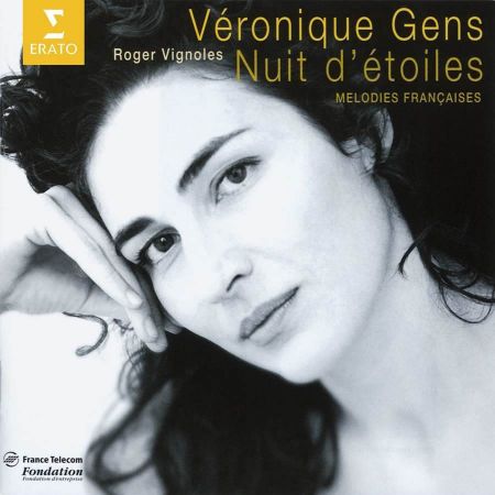 NUIT D'ETOILES-MELODI ES FRANCAI SES/VERONIQUE GENS