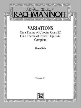 RACHMANINOFF:VARIATIONS CHOPIN OP.22 & CORELLI OP.42 COMPLETE