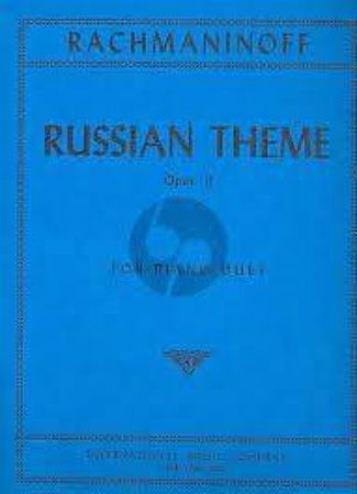 RACHMANINOFF:RUSSIAN THEME OP.11