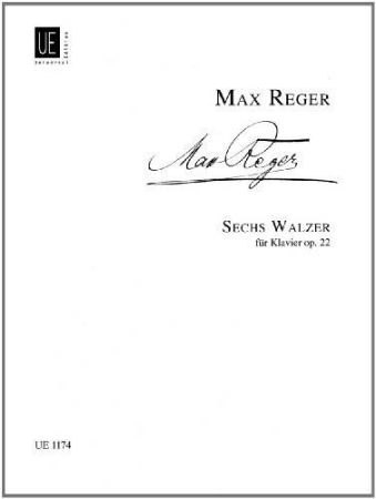 REGER:SECHS WALZER OP.22