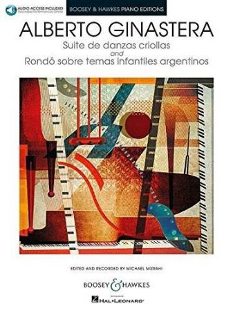 GINASTERA:SUITE DE DANZAS CRIOLLAS AND RONDO SOBRE TEMAS...+AUDIO ACCESS