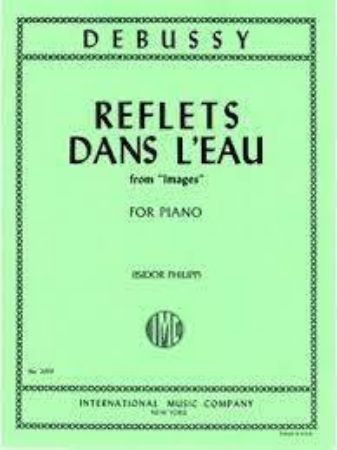 DEBUSSY:REFLETS DANS L'EAU