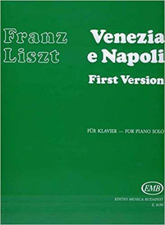 LISZT:VENEZIA E NAPOLI