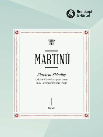 MARTINU: LEICHTE KALVIER KOMPOSITIONEN