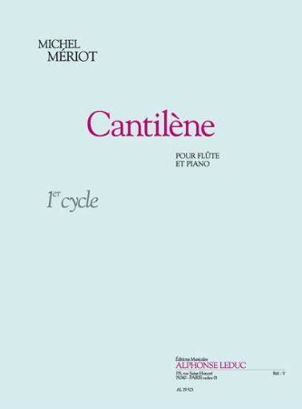 MERIOT:CANTILENE POUR FLUTE ET PIANO