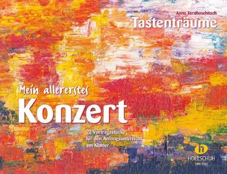 TERZIBASCHITSCH:MEIN ALLERERSTES KONZERT