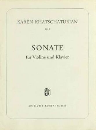 KHACHATURIAN:SONATE OP.1 VIOINE AND PIANO