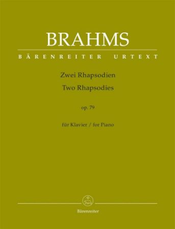 BRAHMS:TWO RHAPSODIES OP.79 FOR PIANO