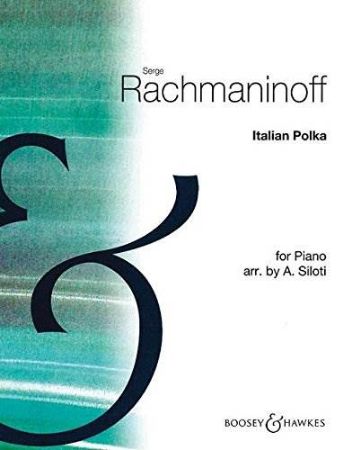 RACHMANINOFF:ITALIAN POLKA