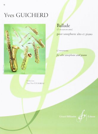 GUICHERD:BALLADE POUR SAXOPHONE ALTO ET PIANO