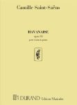 SAINT-SAENS:HAVANAISE OP.83 POUR VIOLON ET PIANO