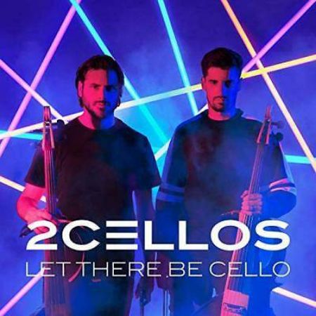 2CELLOS/LET THERE BE CELLO