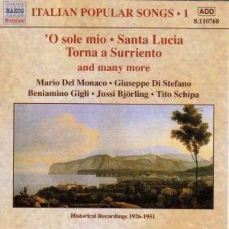 ITALIAN POPULAR SONGS 1/MARIO DEL MONACO/DI STEFANO/GIGLI/BJORLING/SCHIPA