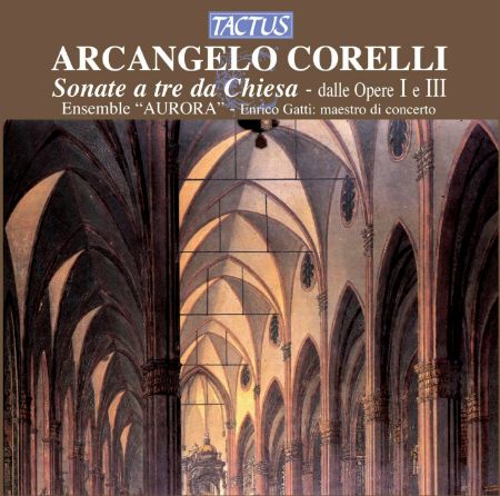 CORELLI:SONATE A TRE DA CHIESA OPERE I E II