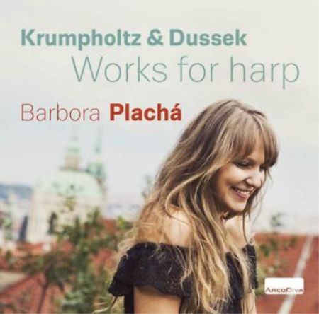 KRUMPHOLTZ & DUSSEK:WORKS FOR HARP/PLACHA