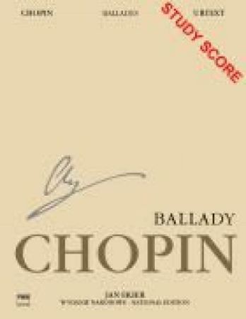 CHOPIN:BALLADY STUDY SCORE FOR PIANO