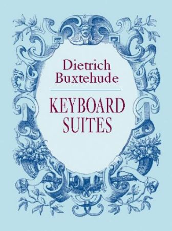 BUXTEHUDE:KEYBOARD SUITES