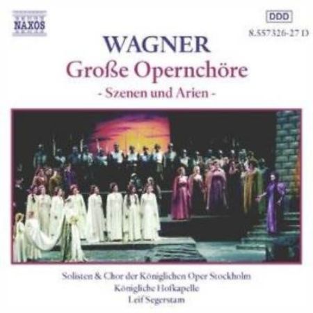 WAGNER:GROSE OPERNCHORE 2CD