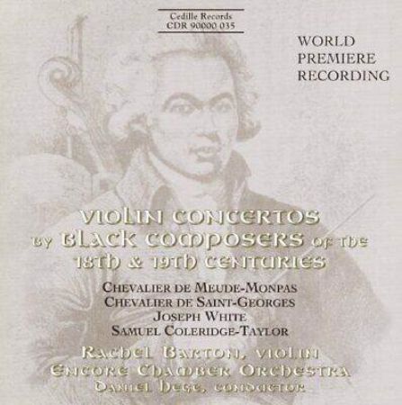 VIOLIN CONCERTOS BY BLACK COMPOSERS OF THE 18TH & 19TH CENTURIES