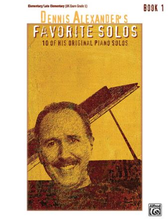 ALEXANDER D.:FAVORITE SOLOS BOOK 1 GRADE 1